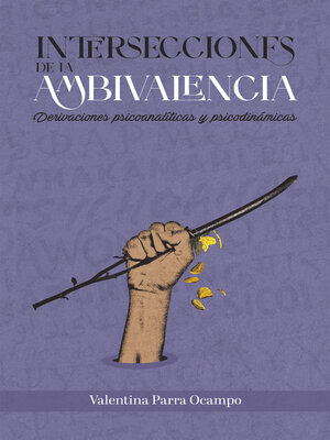 cover image of Intersecciones de la ambivalencia